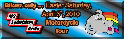 Banner: Motorcycle Tour on Easter Saturday, April 3rd, 2010